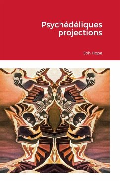 Psychédéliques projections - Hope, Joh