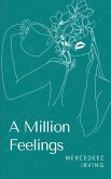 A Million Feelings