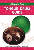 Ultimate Easy Tongue Drum Guide (fixed-layout eBook, ePUB)