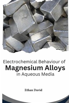 Electrochemical Behaviour of Magnesium Alloys in Aqueous Media - David, Ethan