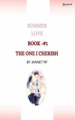 SUMMER LOVE THE ONE I CHERISH - Rf, Jannet