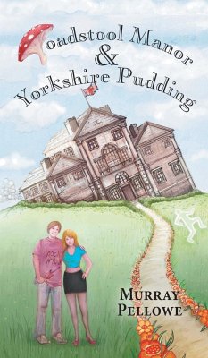 Toadstool Manor & Yorkshire Pudding