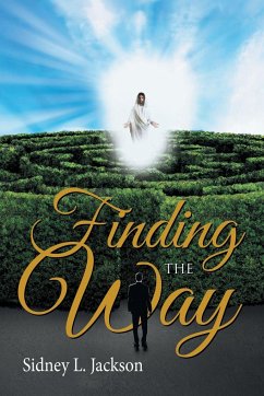 Finding The Way - Sidney L. Jackson