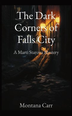 The Dark Corners of Falls City - Carr, Montana