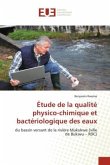 Étude de la qualité physico-chimique et bactériologique des eaux