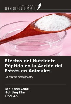 Cover Efectos del Nutriente Péptido en la Acción del Estrés en Animales