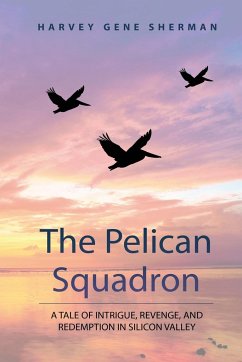 The Pelican Squadron - Sherman, Harvey G