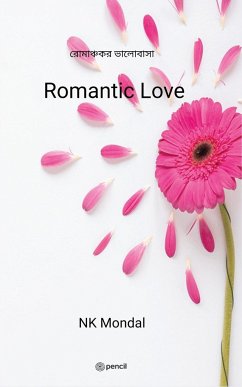 Romantic Love - Mondal, Nk