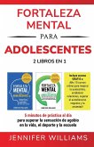 Fortaleza mental para adolescentes