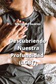 Descubriendo Nuestra Profundidad (LGBT)