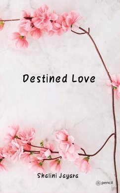 Destined Love - Jayara, Shalini