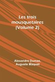 Les trois mousquetaires (Volume 2)