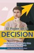 El Poder de la Decisión. Desbloquea tu... - Bild 1