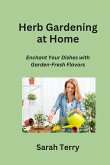 Herb Gardening at Home