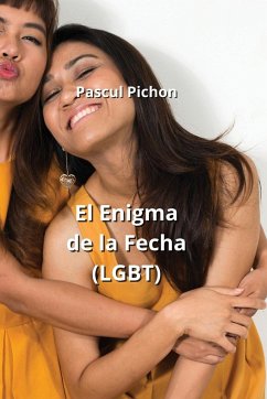 El Enigma de la Fecha (LGBT) - Pichon, Pascul