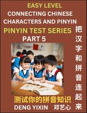 Matching Chinese Characters and Pinyin (Part 5) Matching Chinese Characters and Pinyin (Part 5)