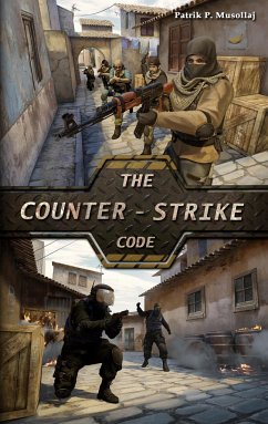 The Counter-Strike Code - Musollaj, Patrik