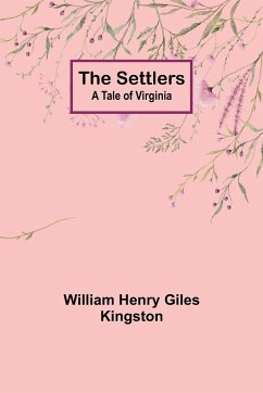 The Settlers - Kingston, William Henry