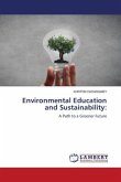 Environmental Education and Sustainability: