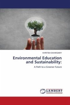 Environmental Education and Sustainability: - Swargiary, Khritish
