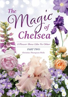 The Magic of Chelsea - Part Two - Thompson-Wells, Christine