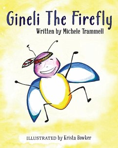 Gineli The Firefly - Trammell, Michele
