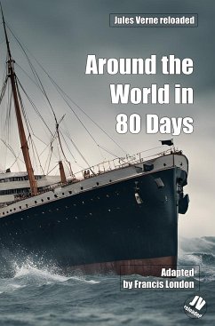 Jules Verne reloaded: Around the World in 80 Days - London, Francis