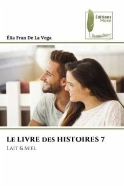 Le LIVRE des HISTOIRES 7 - De La Vega, Élia Fran