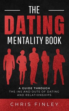 The Dating Mentality Book - Finley, Chris