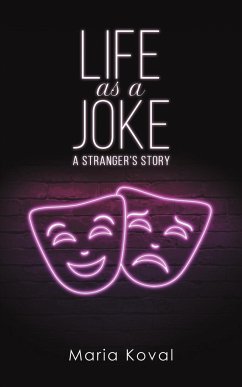 Life as a Joke - Koval, Maria