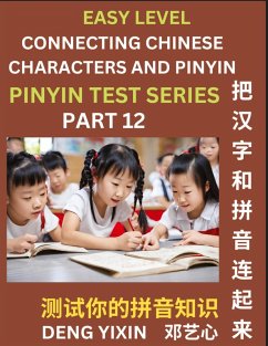 Matching Chinese Characters and Pinyin (Part 12) - Deng, Yixin