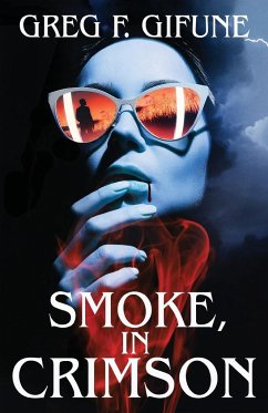 Smoke, in Crimson - Gifune, Greg F.