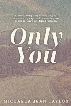 Only You - Taylor, Michaela Jean