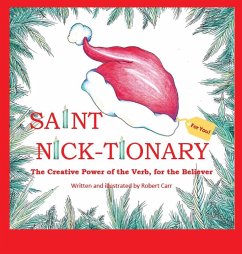 Saint Nick-tionary - Carr, Robert J