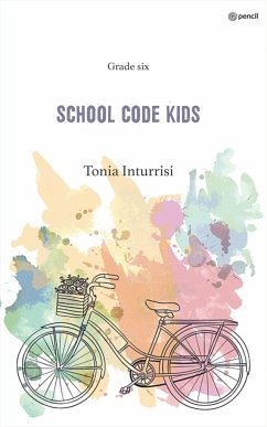 School code kids - Inturrisi, Tonia