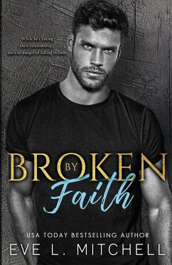 BROKEN BY FAITH - Mitchell, Eve L.