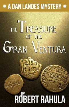 THE TREASURE OF THE GRAN VENTURA - Rahula, Robert