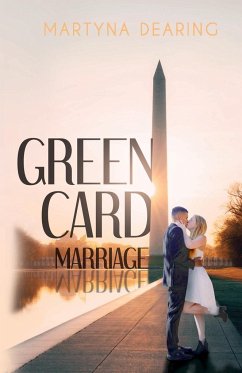 Green Card Marriage - Dearing, Martyna