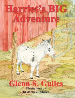 Harriet's BIG Adventure - Guiles, Glenn S