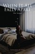 When It All Falls Apart - Bild 1