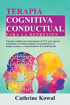 Terapia Cognitiva Conductual para la Depresión - Kowal, Cathrine