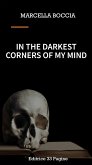 In the darkest corners of my mind (eBook, ePUB)