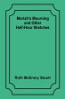 Moriah's Mourning and Other Half-Hour... - Bild 1