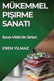 Mükemmel Pi¿irme Sanat¿