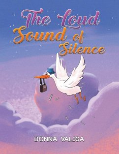 The Loud Sound of Silence - Valiga, Donna