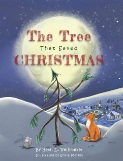 The Tree that Saved Christmas - Veihmeyer, Beth L