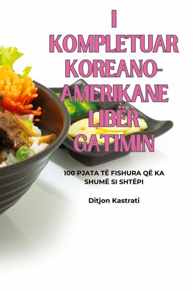 I KOMPLETUAR KOREANO-AMERIKANE LIBËR GATIMIN I KOMPLETUAR KOREANO-AMERIKANE LIBËR GATIMIN