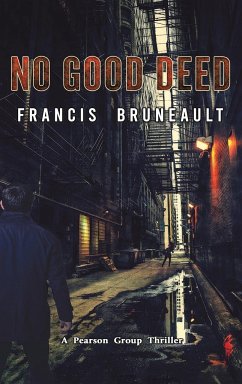 No Good Deed - Bruneault, Francis