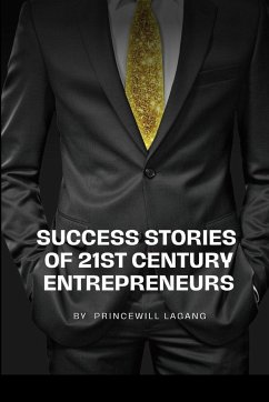 Success Stories of 21st Century Entrepreneurs - Lagang, Princewill