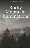 Rocky Mountain Ruminations